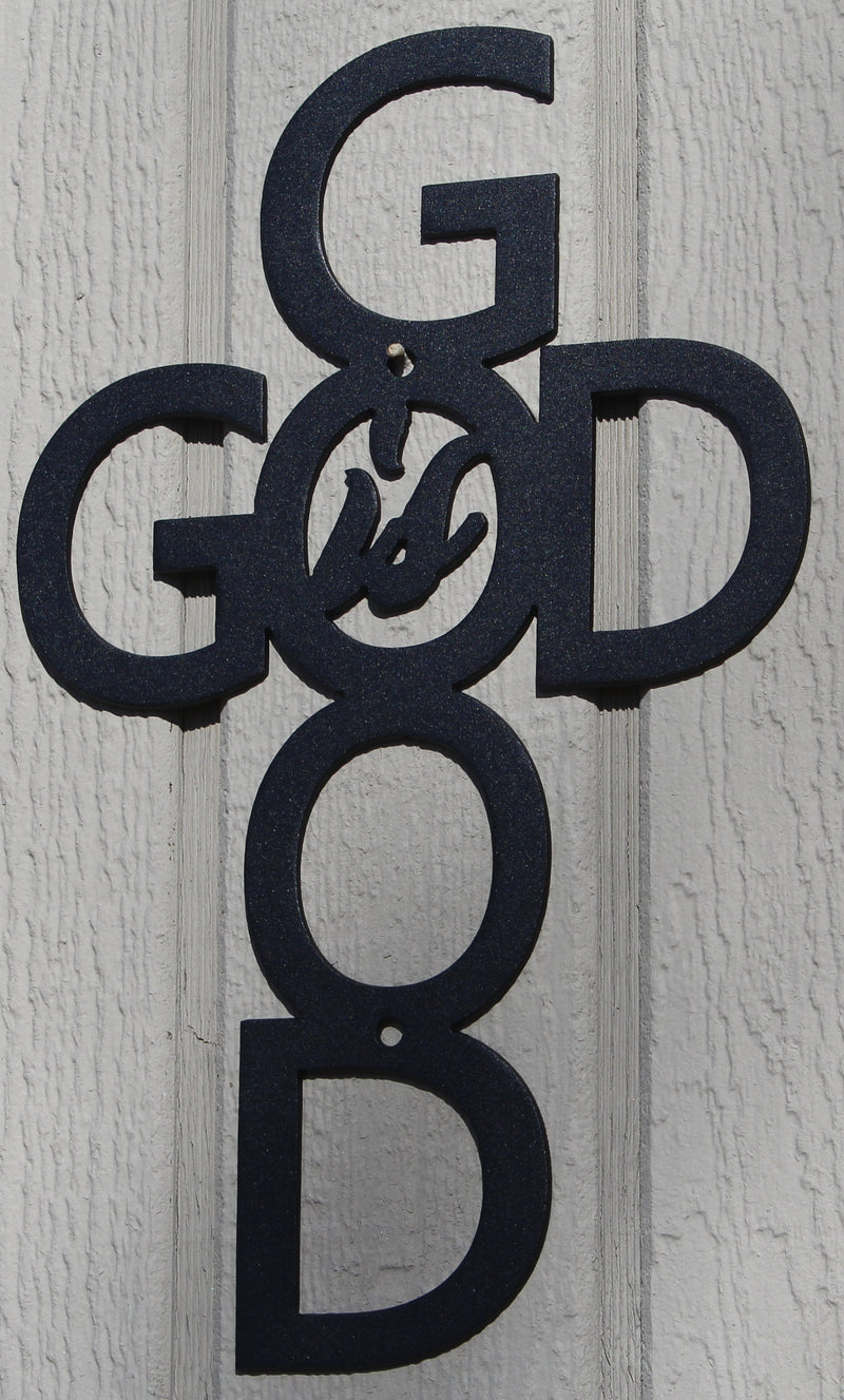 God Is Good Metal Wall Art